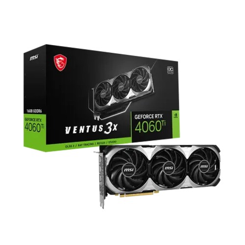 MSI GeForce RTX 4060 Ti VENTUS 3X OC 16GB GDDR6 Graphics Card