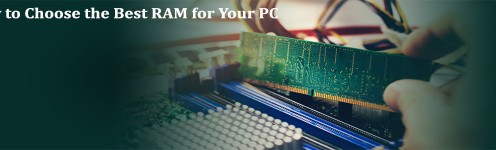 How to Choose the Right RAM for Your PC